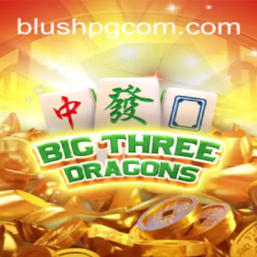 Exploring the Exciting World of BigThreeDragons at BLUSHPG.COM