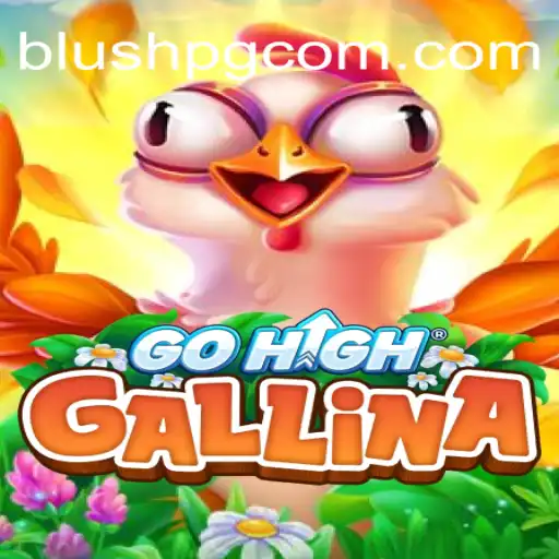 GoHighGallina: The Exciting World of Digital Strategy and Stimulation