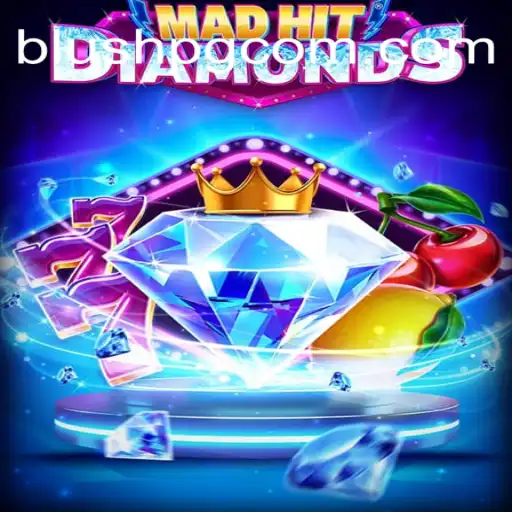 Discover MadHitDiamonds and BLUSHPG.COM: Plataforma Premier de Cassino e Apostas